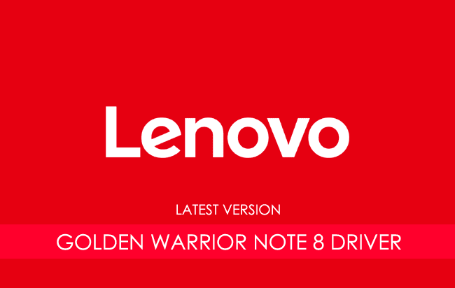 Lenovo Golden Warrior Note 8 USB Driver