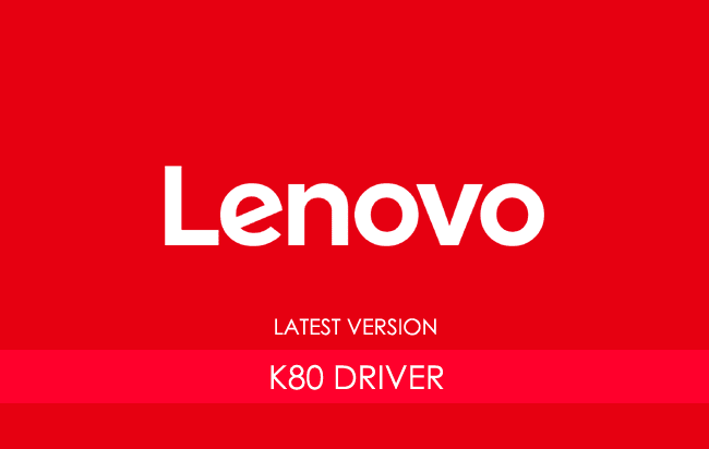 Lenovo K80 USB Driver