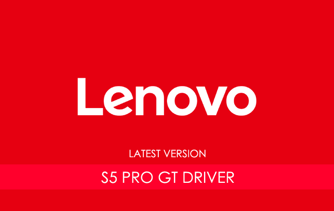 Lenovo S5 Pro GT USB Driver