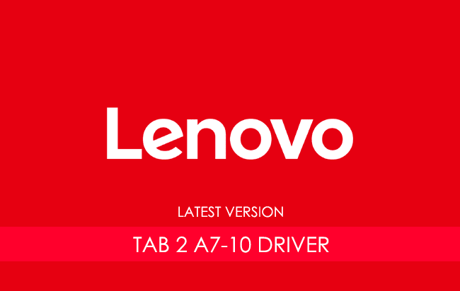 Lenovo Tab 2 A7-10 USB Driver