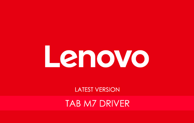 Lenovo Tab M7 USB Driver