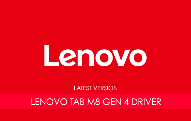 Lenovo Tab M8 Gen 4 USB Driver