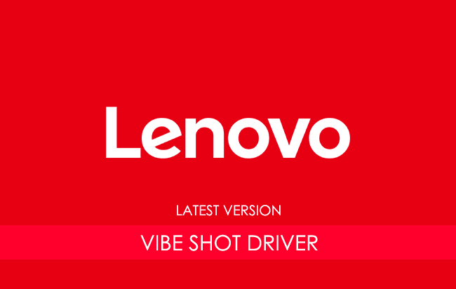 Lenovo Vibe Shot USB Driver