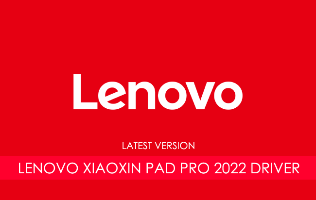 Lenovo Xiaoxin Pad Pro 2022 USB Driver