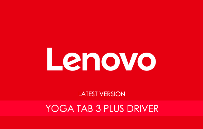 Lenovo Yoga Tab 3 Plus USB Driver
