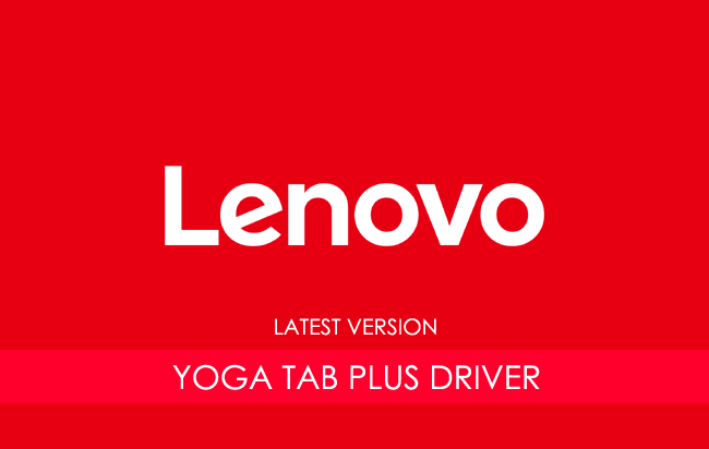 Lenovo Yoga Tab Plus USB Driver